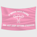 It Doesn't Get Easier Flag